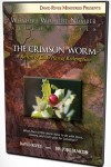 THE CRIMSON WORM: A Pattern of God's Plan of Redemption