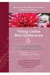Young Ladies Mini-Conference DVD set