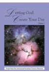 Letting God Create Your Day 2